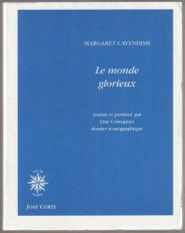 Le monde glorieux.