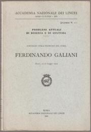 Convegno italo-francese sul tema Ferdinando Galiani, Roma, 25-27 maggio 1972.