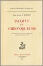 Jacques et chroniqueurs : une étude comparée de récits contemporains relatant la Jacquerie de 1358.