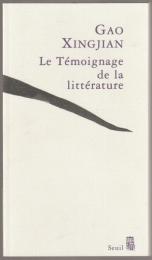 La témoignage de la littérature.