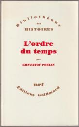 L'ordre du temps.