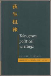 Tokugawa political writings.