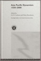 Asia Pacific dynamism 1550-2000.