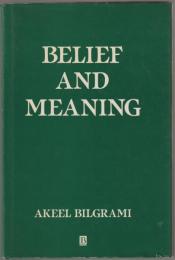 Belief and meaning : the unity and locality of mental content.