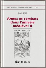 Armes et combats dans l'univers médiéval.