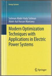 Modern optimization techniques with applications in electric power systems.