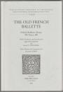 The Old French ballette : Oxford, Bodleian Library, Ms Douce 308.