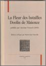 La fleur des batailles Doolin de Maience : publiée par Antoine Vérard (1501)