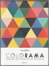 Colorama : imagier des nuances de couleurs.