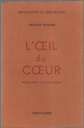 L'œil du cœur.