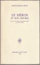 Le héros et son double : essai sur le roman d'ascension sociale au XVIIIe siècle.