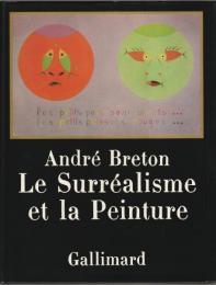 Le surréalisme et la peinture