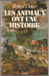 Les animaux ont une histoire.