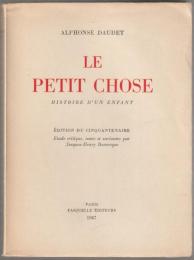 Le petit chose : histoire d'un enfant.