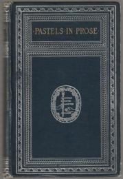 Pastels in prose.
