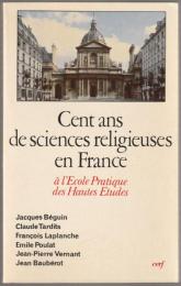 Cent ans de sciences religieuses en France.