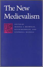The New medievalism.