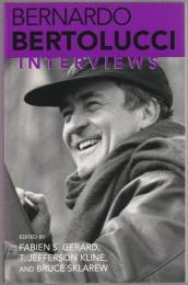 Bernardo Bertolucci : interviews.