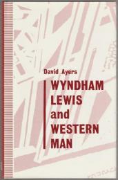 Wyndham Lewis and Western man.