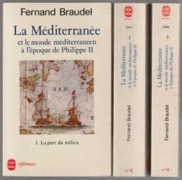La Méditerranée et le monde méditerranéen à l'époque de Philippe II