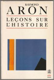 Leçons sur l'histoire : cours du Collège de France.
