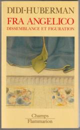 Fra Angelico : dissemblance et figuration.