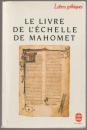 Le livre de l'échelle de Mahomet : Liber scale Machometi.