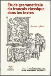 Étude grammaticale du français classique dans les textes.
