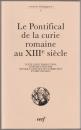 Le pontifical de la curie romaine au XIIIe siècle : texte latin, traduction, introduction.