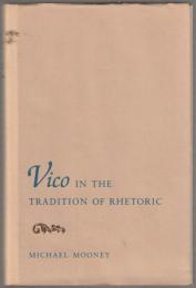 Vico in the tradition of rhetoric.