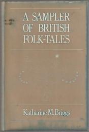 A sampler of British folk-tales.