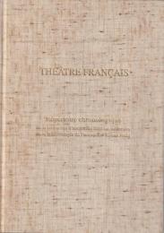 Théâtre français 1636-1848 : Répertoire chronologique de la collection d'anciennes éditions théâtrales de la Bibliothèque de l'université Konan Joshi