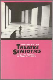 Theatre semiotics : text and staging in modern theatre.