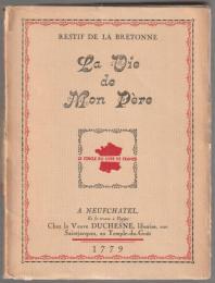 La vie de mon père.