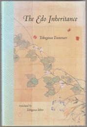 The Edo inheritance.