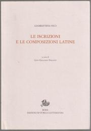 Le iscrizioni e le composizioni latine.
