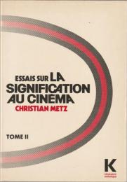 Essais sur la signification au cinéma