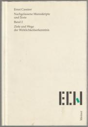 Ziele und Wege der Wirklichkeitserkenntnis.
