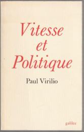 Vitesse et politique.