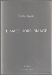 L'image hors-l'image.