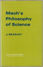 Mach's philosophy of science.