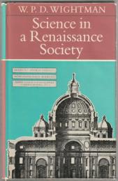 Science in a Renaissance society.