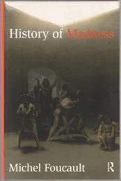 History of madness.