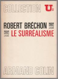 Le surréalisme.