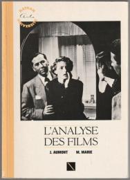 L'analyse des films.