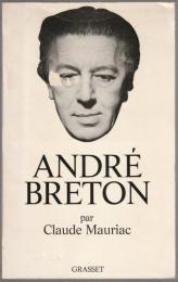 André Breton : essai.