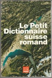 Le petit dictionnaire suisse romand.