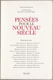 Pensées pour le nouveau siècle.