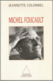 Michel Foucault : la clarté de la mort