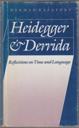 Heidegger & Derrida : reflections on time and language.